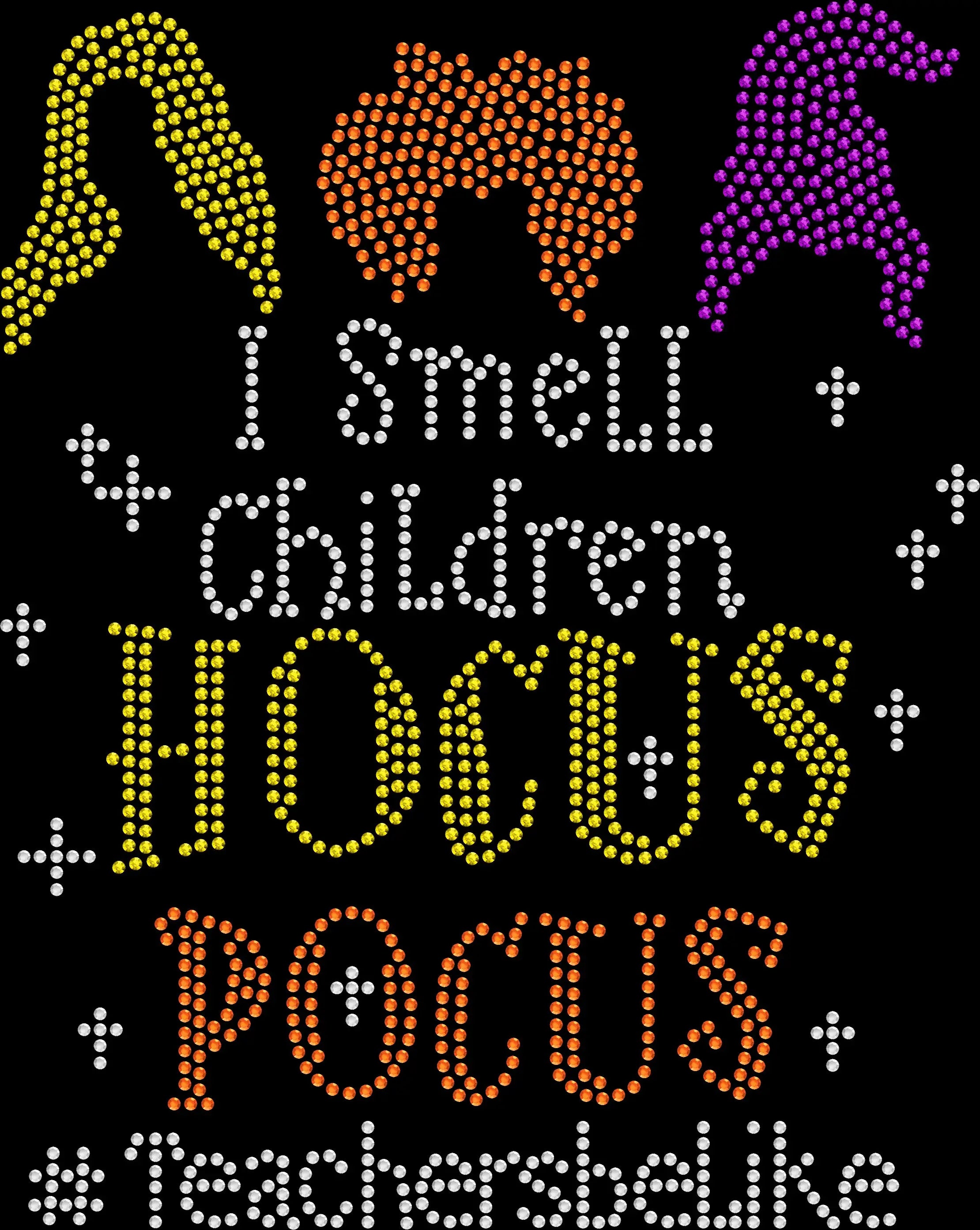 Hocus Pocus - 2613 - Smell Children Rhinestone Shirt | Funny Teacher Halloween Tee